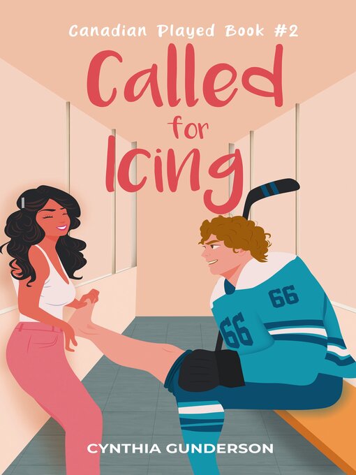 Title details for Called for Icing by Cynthia Gunderson - Available